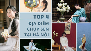 Chụp sen mà không cần tới hồ sen? Top 4 địa điểm chụp hình cùng sen đẹp nhất tại Hà Nội bạn không thể bỏ lỡ