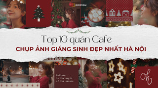 Top 10 quán cafe trang trí Noel đẹp nhất Hà Nội năm 2025