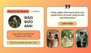 Nhiếp ảnh gia Đào Đức Anh và biệt tài lưu giữ cảm xúc qua ống kính