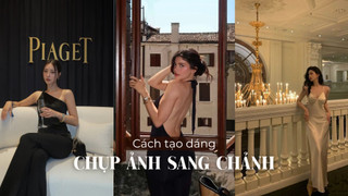 18 cách tạo dáng chụp ảnh sang chảnh giúp bạn 'nâng cấp visual' chỉ trong một nốt nhạc